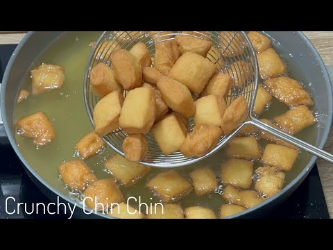 HOW TO MAKE NIGERIAN CRUNCHY CHINCHIN | CHIN CHIN RECIPE
