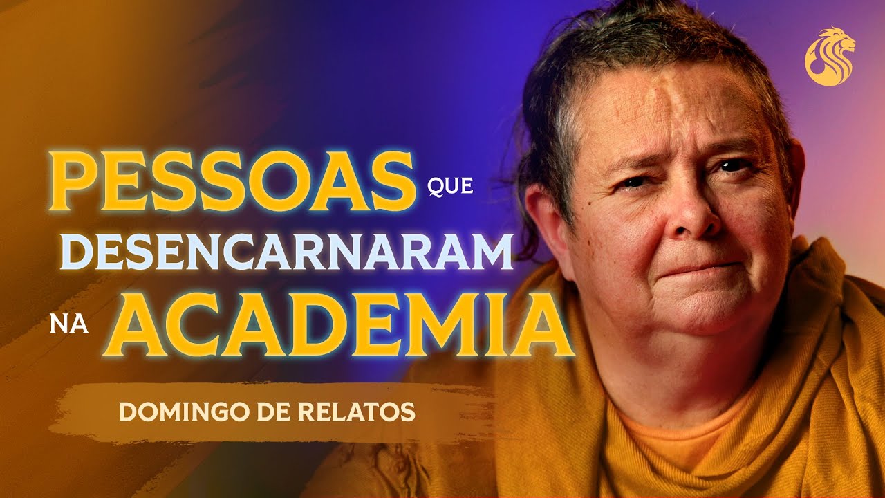 Relatos de Pessoas que Desencarnaram na ACADEMIA - 19/01 21h00