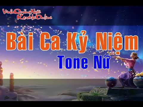 [ Karaoke ] Bài Ca Kỷ Niệm - Tone Nữ ||  Beat Chuẩn Full HD