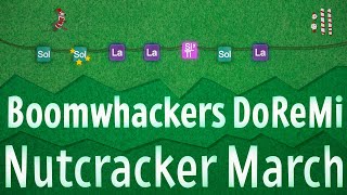 The Nutcracker March - Boomwhackers DoReMi
