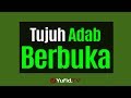 Tujuh Adab Berbuka Poster Dakwah Yufid TV