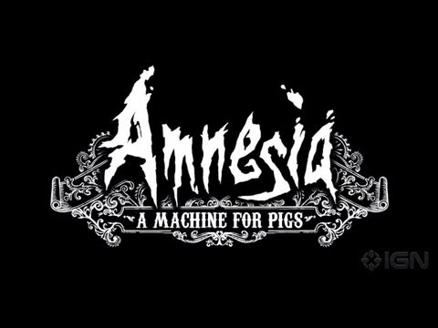 Видео Amnesia: A Machine for Pigs #1