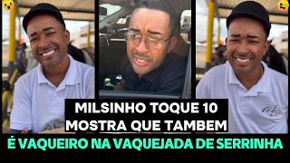 MILSINHO TOQUE 10 ENTRA NA PISTA PARA DERRUBAR BOI NA VAQUEJADA DE  SERRINHA!