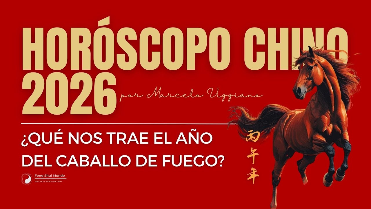 HORÓSCOPO CHINO 2026: PREDICCIONES PARA TODOS LOS SIGNOS EN EL AÑO DEL CABALLO DE FUEGO.
