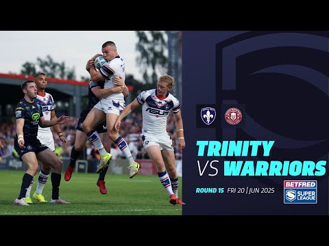 Highlights | Wakefield Trinity v Wigan Warriors | 2025 Betfred  Super League, Round 15