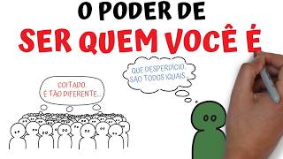 A CORAGEM de ser QUEM VOCÊ É | SejaUmaPessoaMelhor