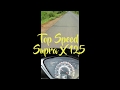 Top Speed Supra X 125