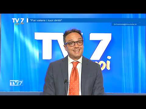 Fai valere i tuoi diritti - Tv7 con Voi 11/5/22 (1 di 3)