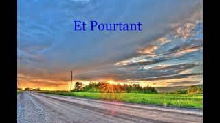 Et Pourtant - Charles Aznavour - with lyrics