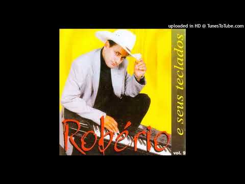 VIVO A TE ESPERAR - Robério E Seus Teclados