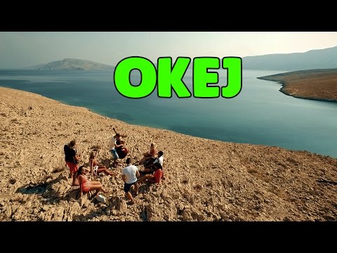 OKEJ -  A 'maš minutko (Official Video)