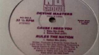 Devine Masters - I Need You