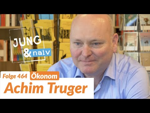 Der "Wirtschaftsweise" Achim Truger - Jung &amp; Naiv: Folge 464