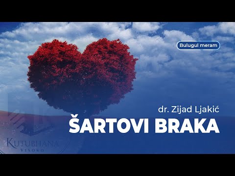 Šartovi braka - dr. Zijad Ljakić