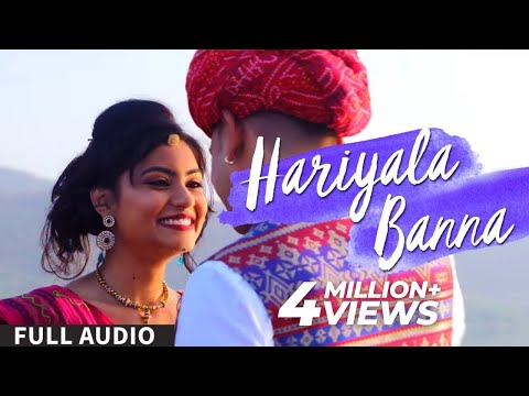 HARIYALA BANNA l Full Audio l Ravindra Upadhyay | Kamal Choudhary Rapperiya Baalam Kunaal Vermaa