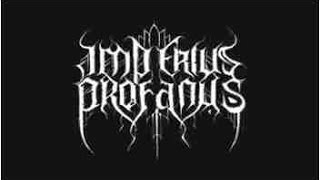 IMPERIUS PROFANUS - NIGHT OF THE DEAD - 02 - 11 - 2013