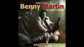 Cotton Eyed Joe - Benny Martin - The Fiddle Collection