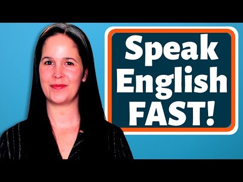 FAST ENGLISH—Everything You Need To Speak Fast English Like a Native Speaker
