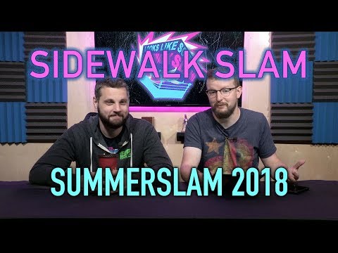 sWs Ep37 - SummerSlam 2018