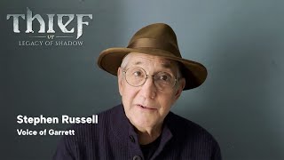 Thief VR: Legacy of Shadow - Message from Stephen Russell