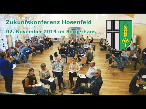 Zukunftskonferenz Hosenfeld - Wie soll die Zukunft der Gemeinde aussehen? Einblicke vom 2.11.2019