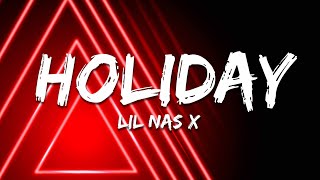 Download lagu Lil Nas X - HOLIDAY (Lyrics) mp3