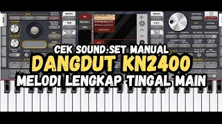 Download lagu KN2400 Dangdut manual cek sond versi org aplikasi hp enak juga di mainkan langsung melodi mp3 Download lagu KN2400 Dangdut manual cek sond versi org aplikasi hp enak juga di mainkan langsung melodi mp3