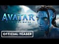 Avatar: The Way of Water - Official Teaser Trailer (2022) Sam Worthington, Zoe Saldaña