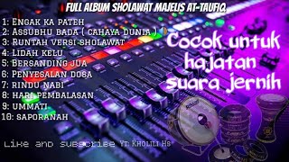 Download lagu full album Sholawat banjari majelis At-taufiq || cocok untuk hajatan #banjari #sholawat #cek sound mp3