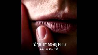 L-Ame Immortelle - Hold Me