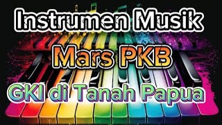 Download lagu Instrumen MARS PKB GKI di Tanah Papua mp3