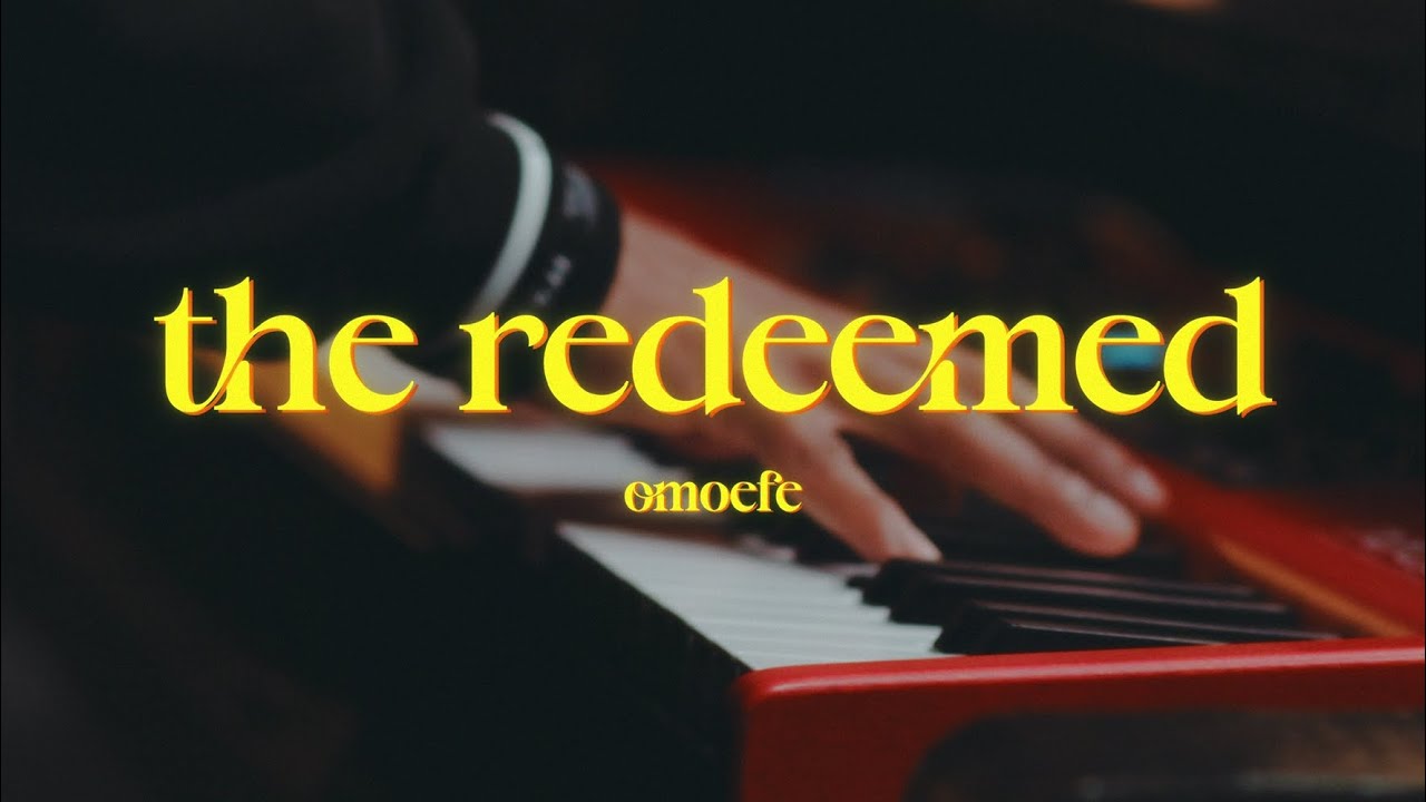 Omoefe Ovie - The Redeemed