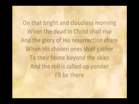 download lagu mp3 mp4 When The Roll Is Called Up Yonder Lyrics, download lagu When The Roll Is Called Up Yonder Lyrics gratis, unduh video klip When The Roll Is Called Up Yonder Lyrics