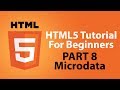 HTML5 Tutorial For Beginners - Part 8 - Microdata