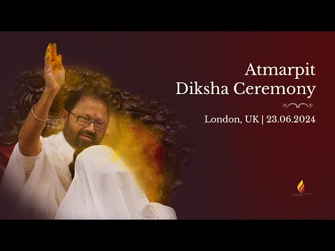 Atmarpit Diksha Ceremony | London, UK | 23.06.2024