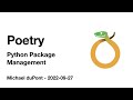 Poetry - Python Package Management