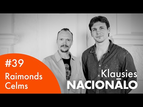 Klausies Nacionālo! #39 • Raimonds Celms un Arturs Krūzkops