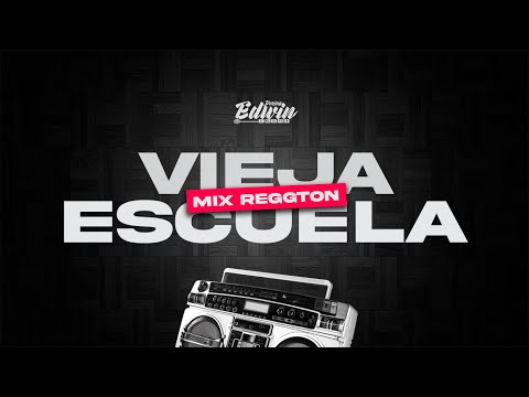 MIX REGGAETON VIEJA ESCUELA 😎(TEGO CALDERON,DADDY YANKE,ZION Y LENOX,DON OMAR, MAS) - DJ EDWIN