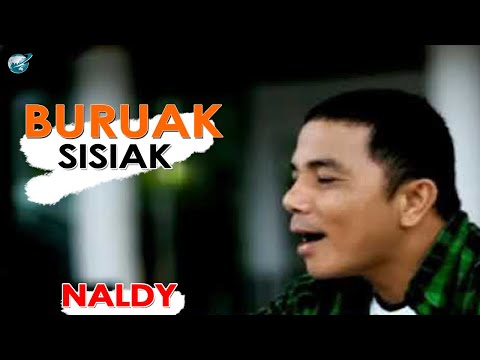 Naldy-buruak sisiak (official music video)  lagu minang