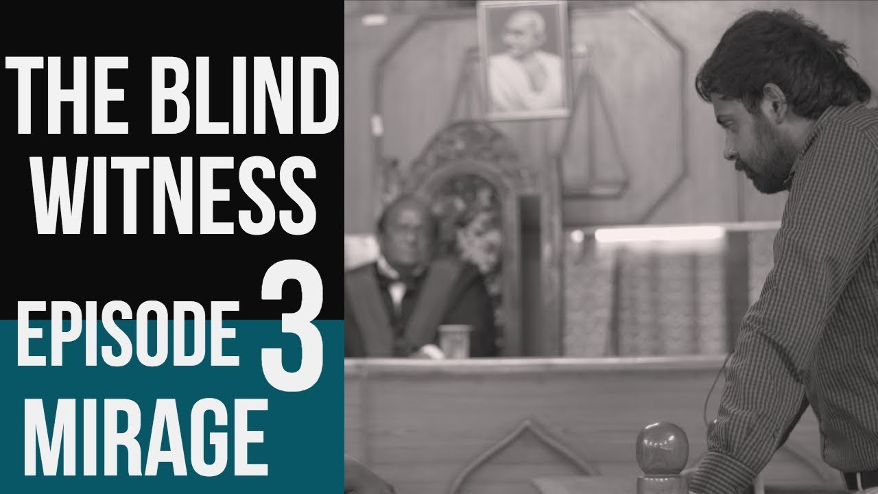 The Blind Witness | Ep 3 - Mirage | Telugu Web Series 2018-English Subs | Ruthvik, Sathvik & Teja