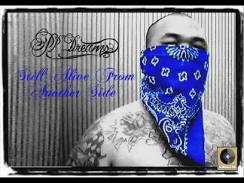 Thug Homie PP'Dreams Ft.Thug Homie