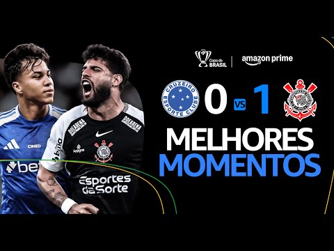 CRUZEIRO 0 x 1 CORINTHIANS | MELHORES MOMENTOS | SEMIFINAL DA COPA DO BRASIL 2025