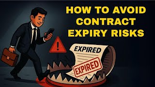 Avoid Contract Expiry Risks