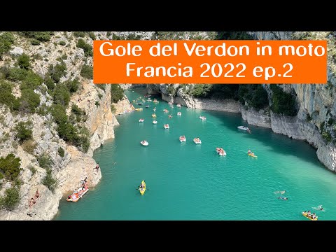 Francia in moto ep.2 - giugno 2022 - Destinazione Gole del Verdon
