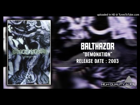 Balthazor - Demonation 2003 (Full Album)