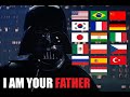 I AM YOUR FATHER In Different Languages Star Wars V The Empire Strikes Back