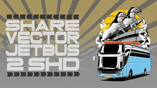 Download lagu SHARE 3D VECTOR JETBUS 2 SHD !! mp3 Download lagu SHARE 3D VECTOR JETBUS 2 SHD !! mp3