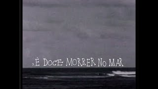 É Doce Morrer no Mar por Marisa Monte