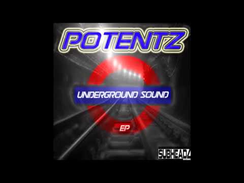 POTENTZ - UNDERGROUND SOUND EP