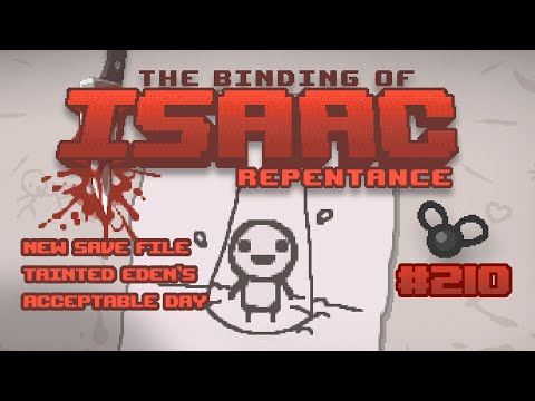 The Binding of Isaac: Repentance #210 - Tainted Eden's Acceptable Day